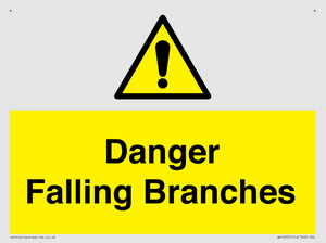 Danger Falling Branches